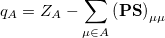\begin{equation} \label{eq1004} q_ A = Z_ A - \sum _{\mu \in A} \left(\ensuremath{\mathbf{PS}} \right)_{\mu \mu } \end{equation}