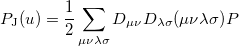 \begin{equation}  P_{\ensuremath{\mathrm{J}}}(u) = \frac{1}{2} \sum _{\mu \nu \lambda \sigma } D_{\mu \nu } D_{\lambda \sigma } ({\mu \nu \lambda \sigma })_\ensuremath{\mathrm{}}{P} \end{equation}