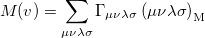 \begin{equation}  M(v)=\sum \limits _{\mu \nu \lambda \sigma } \Gamma _{\mu \nu \lambda \sigma } \left( \mu \nu \lambda \sigma \right)_{\ensuremath{\mathrm{M}}} \end{equation}