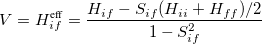 \begin{equation}  \label{eq:coupling-normal} V = H^{\textrm{eff}}_{if} = \frac{H_{if} - S_{if}(H_{ii} + H_{ff})/2}{1 - S^{2}_{if}} \end{equation}