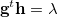 \begin{equation} \label{eq:a7b} \ensuremath{\mathbf{g}}^ t\ensuremath{\mathbf{h}} = \lambda \end{equation}