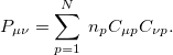 \begin{equation}  P_{\mu \nu } = \sum _{p=1}^{N} \;  n_{p} C_{\mu p} C_{\nu p}. \end{equation}