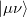 $|\mu \nu \ensuremath{\rangle }$