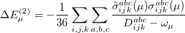 \begin{equation}  \Delta E^{(2)}_{\mu } = - \frac{1}{36} \sum _{i,j,k} \sum _{a,b,c} \frac{ {\tilde\sigma _{ijk}^{abc}}(\mu ) {\sigma _{ijk}^{abc}}(\mu ) }{D_{ijk}^{abc} - \omega _{\mu }} \end{equation}