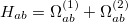 \begin{equation}  H_{ab} = \Omega ^{(1)}_{ab} + \Omega ^{(2)}_{ab} \end{equation}