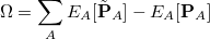 \begin{equation}  \label{eq:kep_ obj} \Omega = \sum _{A} E_{A}[\tilde{\mathbf{P}}_ A] - E_{A}[\mathbf{P}_ A] \end{equation}