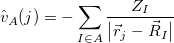 \begin{equation} \label{va_ sapt} \Hat {v}_ A(j) = -\sum _{I\in A} \frac{Z_ I}{\bigl |\vec{r}_ j - \vec{R}_ I\bigr |} \end{equation}