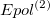 $E_\ensuremath{\mathrm{}}{pol}^{(2)}$