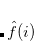 \begin{equation} \label{eq408} \hat{f}(i)=-\frac{1}{2}\nabla _ i^2 +\upsilon _{\rm eff}(i) \;  . \end{equation}