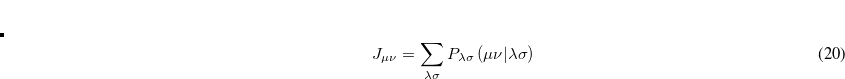 \begin{equation} \label{eq421} K_{\mu \nu } =\frac{1}{2}\sum \limits _{\lambda \sigma } {P_{\lambda \sigma } \left( {\mu \lambda \vert \nu \sigma } \right)} \end{equation}